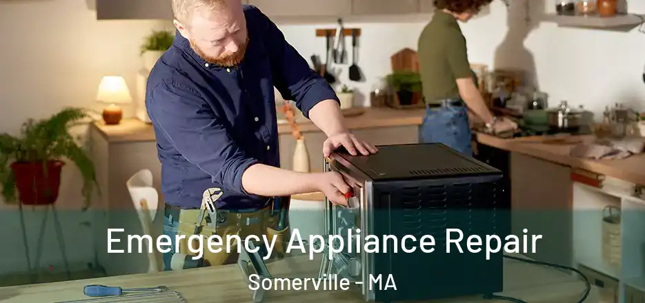  Emergency Appliance Repair Somerville - MA