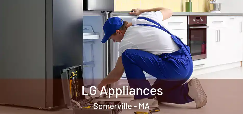  LG Appliances Somerville - MA